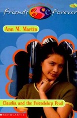 Claudia&rsquo;s Friendship Feud (Baby-Sitters Club Friends Forever #4) – VERY GOOD