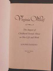 Biography VIRGINIA WOOLF Impact of Child Sexual Abuse by De Salvo 372 pages HCDJ