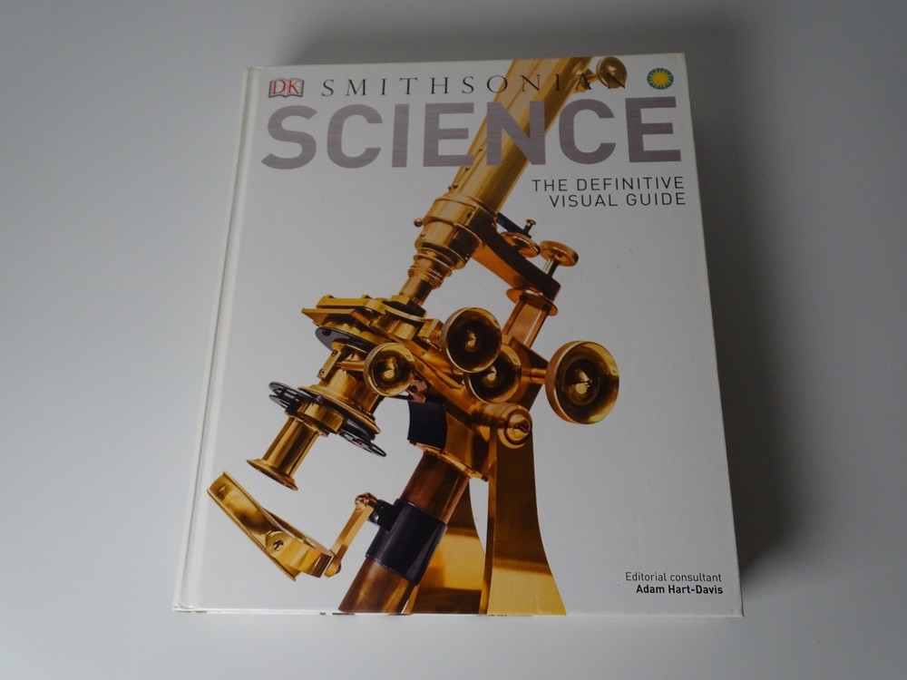 « Science: The Definitive Visual Guide / 512 Pages / Published In 2016