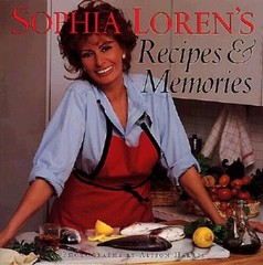 Sophia Loren&rsquo;s Recipes and Memories – Hardcover By Sophia Loren – GOOD