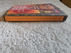Don Miguel Ruiz Jr. Little Book of Wisdom Essential Teachings Toltec First Print