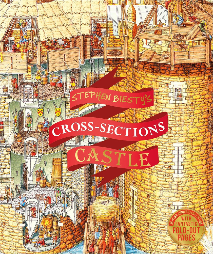 Stephen Biesty&rsquo;S Cross-Sections Castle