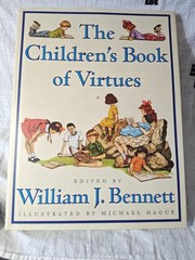Children&rsquo;s Book of Virtues by William J. Bennett (1995, Hardcover) 12.25&Prime;x9.25&Prime;