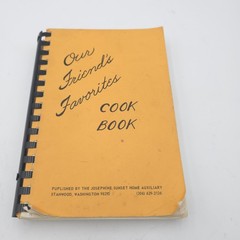 Vintage Our Friend&rsquo;s Favorites Cookbook Josephine Sunset Home Auxiliary Stanwood
