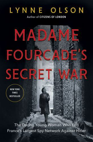 Madame Fourcade&rsquo;s Secret War by Lynne Olson Hardcover Overstock Copies UNREAD