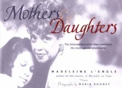 Mothers and Daughters by Madeleine L&rsquo;Engle