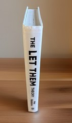Let Them Theory : A Life-Changing Tool That Millions of People Can&rsquo;t Stop…