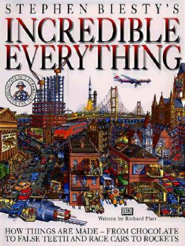 Stephen Biesty&rsquo;s Incredible Everything – Hardcover By Platt, Richard – GOOD