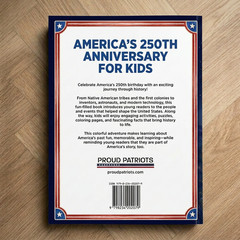 America&rsquo;s 250th Anniversary for Kids (Softcover Book)
