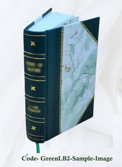 The Principles Of Light And Color 1896 By Edwin D. Babbitt [Leather Bound]