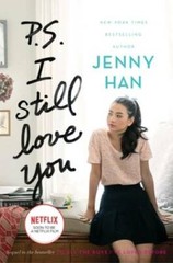 P.S. I Still Love You (To All the Boys I&rsquo;ve Loved Before) – Hardcover – GOOD