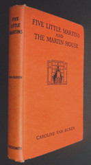 FIVE LITTLE MARTINS Caroline Van Buren 1936 Children&rsquo;s adventure novel 244 pages