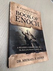 A Companion To The Book Of Enoch: A Reader&rsquo;s Commentary, Vol…