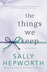 The Things We Keep Hardcover Sally Hepworth