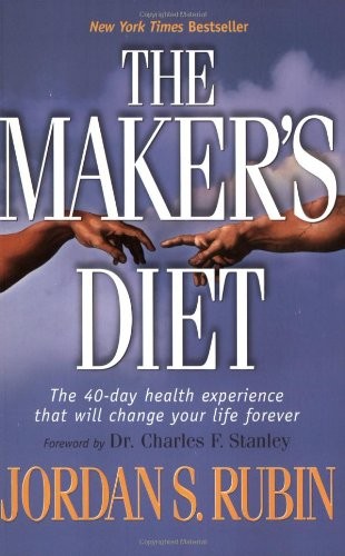 The Maker&rsquo;s Diet – paperback Jordan Rubin|Charles F. Stanley