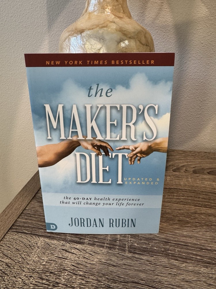 The Maker&rsquo;s Diet Updated & Expanded Jordan Rubin 2020 Paperback