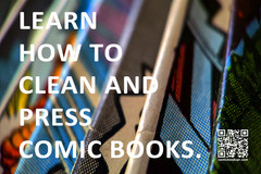 Comic Book CPR: First Edition – A Beginner&rsquo;s Comic Cleaning & Pressing Guide