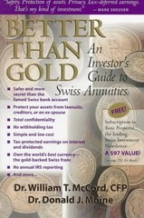 Better Than Gold: An Investor&rsquo;s Guide to Swiss Annuities: The Gold-backed, L…