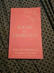 Logan & Charlotte : Mr CEO by Lauren Landish and Willow Winters-Signed-Paperback