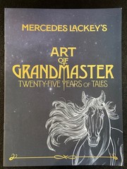 Mercedes Lackey&rsquo;s Art of Grandmaster: 25 Years of Tales LIMITED EDITION RARE NEW