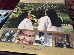 A Sister&rsquo;s Love – The Story of the – Hardcover, by Joe Maxwell – Very Good s
