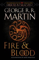 Fire Blood (HBO Tie-in Edition): 300 Years Before A Game of Thrones (Th – GOOD