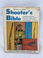 Shooter&rsquo;s Bible No. 62 1971 Edition by Stoeger Publishing Company, 576 Pages