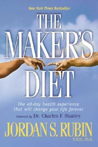 The Maker&rsquo;s Diet – Paperback By Jordan S. Rubin – ACCEPTABLE
