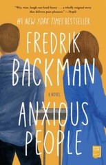 Anxious People by Fredrik Backman: Used