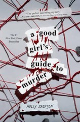A Good Girl&rsquo;s Guide to Murder – Paperback By Jackson, Holly – GOOD