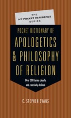 Pocket Dictionary of Apologetics & Philosophy of Religion: 300 Terms – VERY GOOD