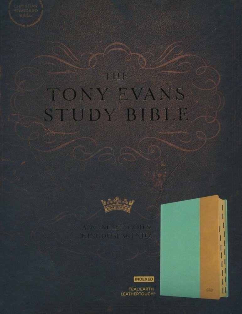 CSB Tony Evans Study Bible, Teal/Earth LeatherTouch : Advancing God&rsquo;s Kingdom