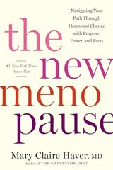 The New Menopause: Navigating Your …, Haver, Mary Cla