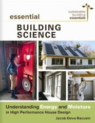 Essential Building Science: Understanding Energy and Moisture in High Per – GOOD