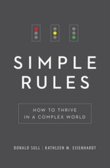 Simple Rules: How to Thrive in a Complex World – Hardcover – VERY GOOD