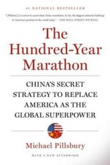 The Hundred-Year Marathon: China&rsquo;s Secret Strategy to Replace America as – GOOD