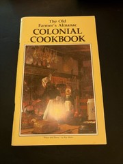 Colonial Cookbook VINTAGE Recipes 1976 Premium Edition The Old Farmer&rsquo;s Almanac