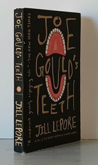 Jill Lepore: Joe Gould&rsquo;s Teeth (2017) 1st Vintage Books Edition Paperback