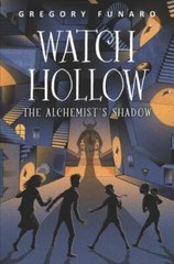 Watch Hollow: The Alchemist&rsquo;s Shadow – 9780062643483, hardcover, Gregory Funaro