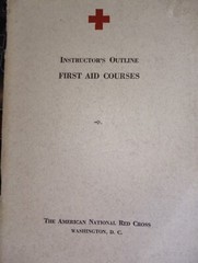 1942 Instructor&rsquo;s Outline for First Aid Courses American Red Cross. 76 pages L5