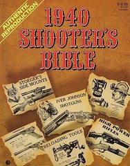 SHOOTER&rsquo;S BIBLE 1940 AUTHENTIC REPRODUCTION, 512 PAGES, GUN & HUNTING BOOK, NEW