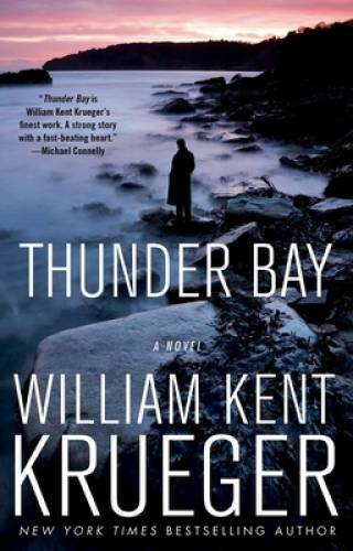 Thunder Bay: A Novel (Cork O&rsquo;Connor Mystery Series) – Paperback – VERY GOOD