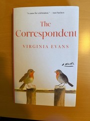 The Correspondent — First Edition/First Printing!!!! Virginia Evans Hardcover