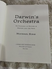 Darwin&rsquo;s Orchestra: An Almanac of Nature in History by Michael Sims 1st Edition