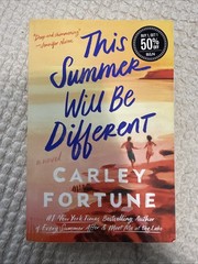 This Summer Will Be Different by Carley Fortune (2024, Trade Paperback)