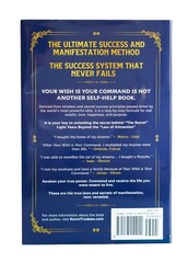 « Your Wish Is Your Command; How to Manifest Your Desires » – the Missing Secrets
