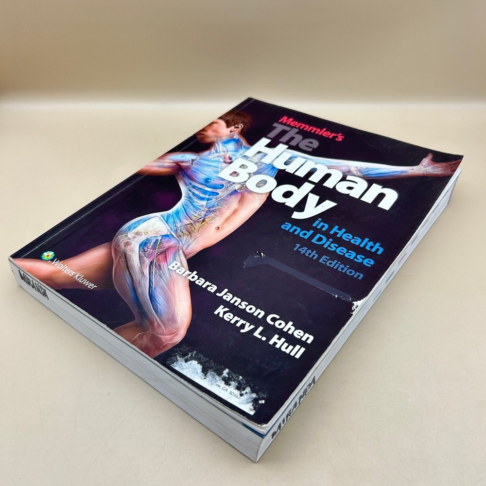 Memmler&rsquo;s The Human Body in Health & Disease Cohen Hull 14th Ed. Wolters Kluwer