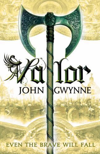 « VG COND » VALOR THE FAITH AND THE FALLEN SERIES BOOK 2 by JOHN GWYNNE PB