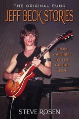 The Original Punk-Jeff Beck Stories: From Yardbird to the Guitar Shop (PRESALE)
