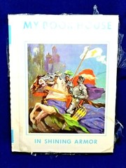 My Book House Volume 11 IN SHINING ARMOR With Off-White Cover Hardcover 2003 NEW